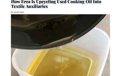 How Erca Is Upcycling Used Cooking Oil IntoTextile Auxiliaries